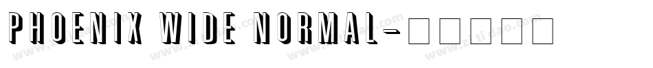 Phoenix Wide Normal字体转换